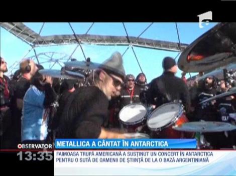 Metalica a susţinut un concert în Antarctica