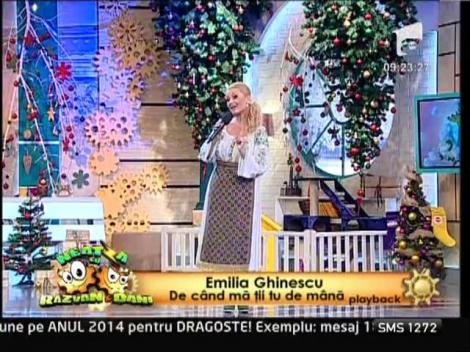 Emilia Ghinescu - "De când mă ţii tu de mână"