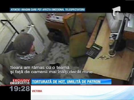 Torturată de hoț, umilită de patron