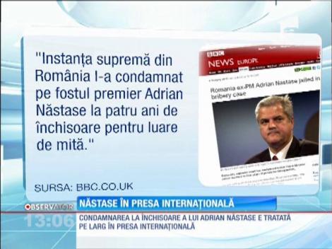 Condamnarea lui Adrian Năstase, în presa internaţională