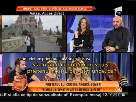 Prietenii lui Cristea: "Bianca l-a sunat pe Adi Cristea să meargă la Paris!"