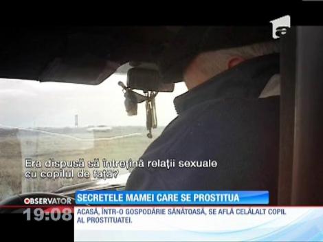 Secretele mamei care se prostitua cu copilul de mână