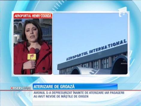 Aterizare cu măştile de oxigen pe Aeroportul Henri Coanda