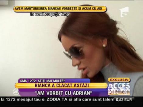 Bianca: "Am vorbit cu Adrian, dar nu ma simt obligată să dau explicaţii"