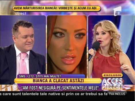 Bianca: "Am fost nesigură pe sentimentele mele"