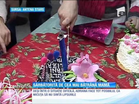 Sărbătorită de cea mai bătrână mama