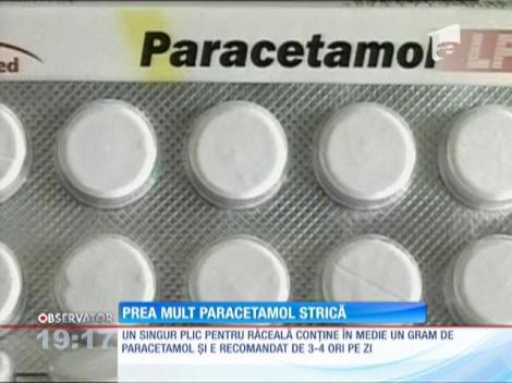 Prea mult paracetamol strică
