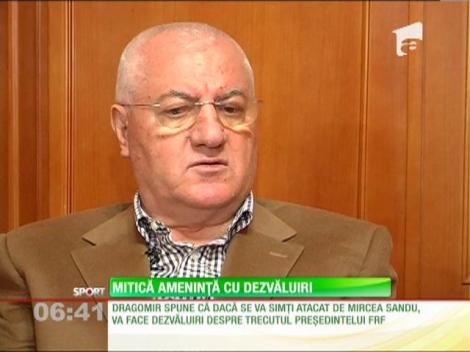 Dumitru Dragomir îl ameninţă pe Mircea Sandu