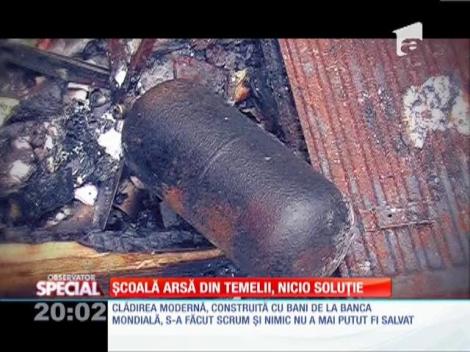 SPECIAL! O şcoală arsă din temelii şi nicio soluţie
