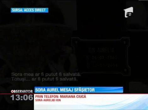 Sora Aurei, mesaj sfâşietor