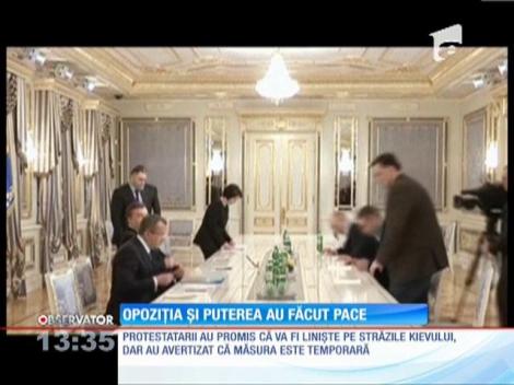 S-a aşternut pacea în Kiev