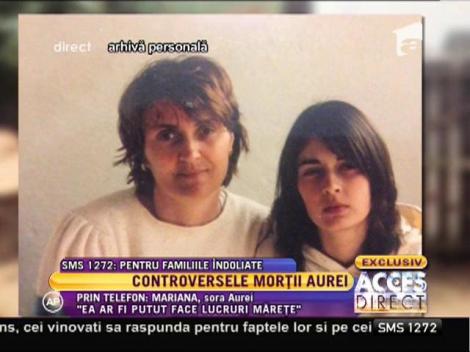 Mariana Ciucă, sora cea mare a Aurei: "Tata regretă că a lăsat-o să plece!"