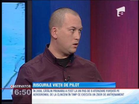 Cătălin Prunariu, despre riscurile vieţii de pilot