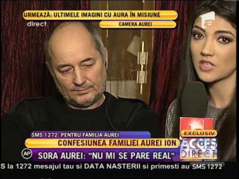 Tatăl Aurei Ion: "Nu am crezut că nu o vor salva"