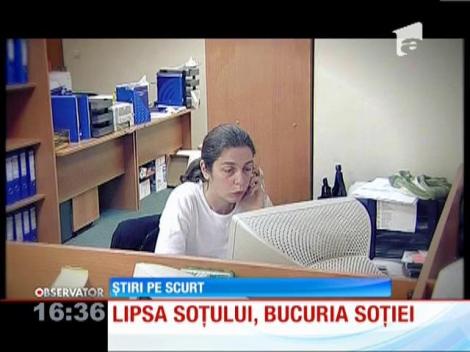 Lipsa soțului, bucuria soției