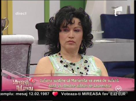 Iuliana: "Marianita va avea de suferit dacă va continua alături de Laurenţiu!"