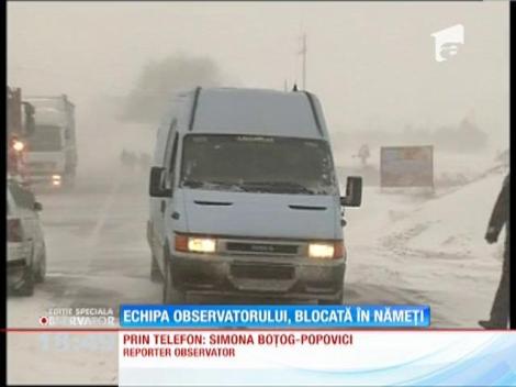 Echipa Observatorului, blocată în nămeţi