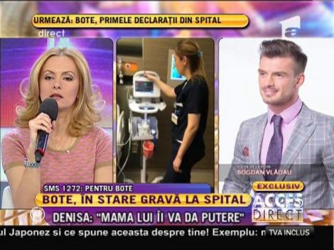 Bogdan Vlădău: "Sa spunem o rugaciune pentru Bote"