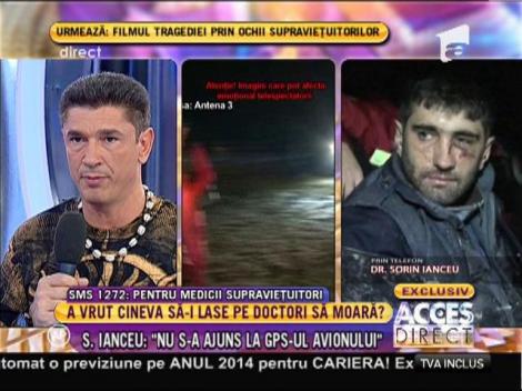 Medicul Sorin Ianceu: "GPS-ul era activat"