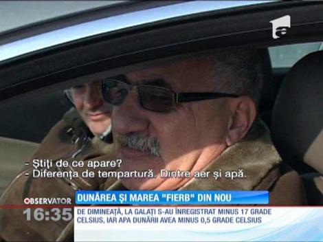 Un fenomen spectaculos: fierbe Dunărea!