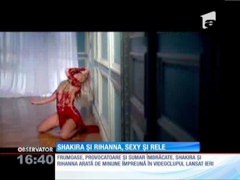 Shakira şi Rihanna, videoclip fierbinte.