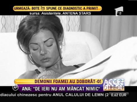 Demonii foamei au doborât-o pe Ana Maria Mocanu!