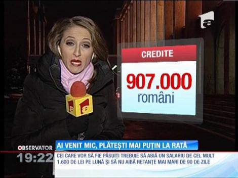 Cei cu venituri mici vor putea plăti rate scăzute la bancă timp de doi ani