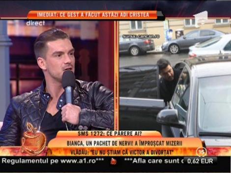 Bogdan Vlădău: "Eu nici nu ştiam că Bianca si Victor au divorţat!"