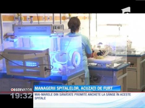 Managerii spitalelor, acuzaţi de furt