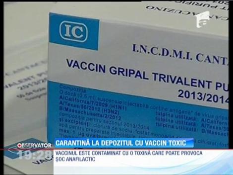 Carantină la depozitul cu vaccin toxic