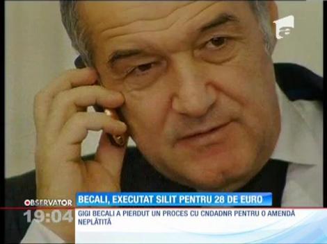 Gigi Becali, executat silit pentru 28 de euro