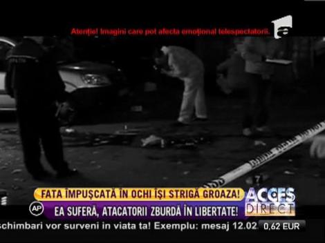 Cel mai negru coșmar al tinerei din Militari rămase fără un ochi după ce a fost împușcată a devenit realitate!