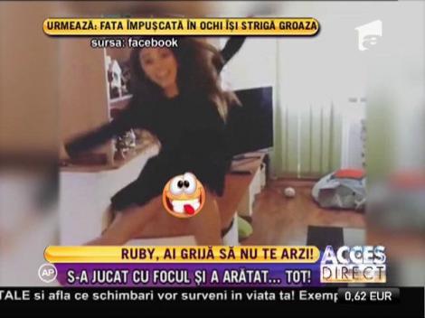 Ruby, la un pas să își dea foc!