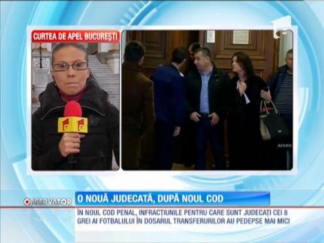 O nouă judecată pentru inculpaţii în dosarul Transferurilor