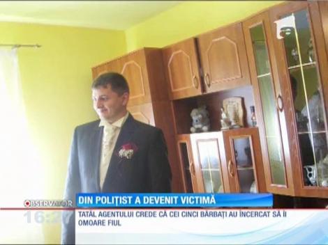 Din poliţist a devenit victimă
