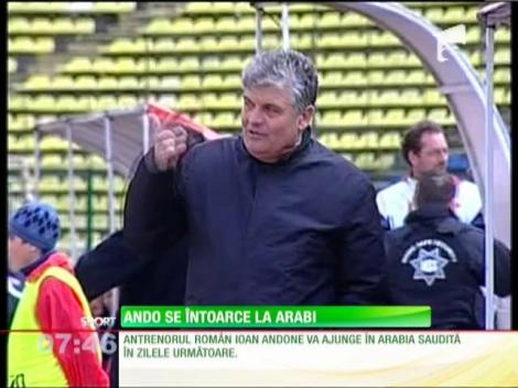 Ioan Andone va antrena o echipă din Arabia Saudită