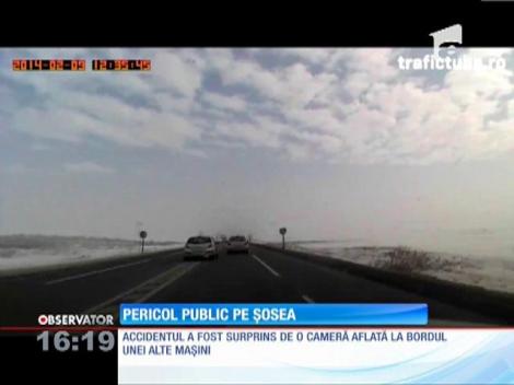 Pericol public pe şosea