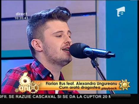 Premieră! Florian Rus feat. Alexandra Ungureanu - "Cum arată dragostea"