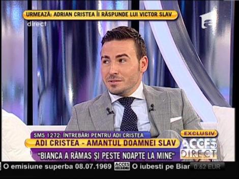 Adrian Cristea: "Bianca i-a zis lui Victor că mă iubeşte"