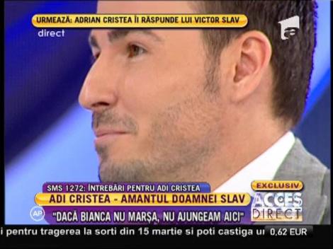 Adrian Cristea: "Victor este un bărbat naiv"