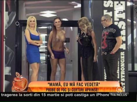 "Mamă, eu mă fac vedetă", probe de foc