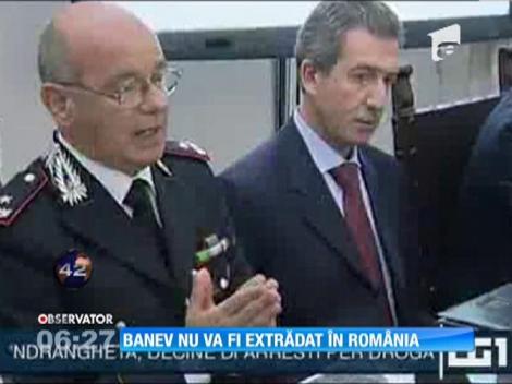 Evelin Banev, supranumit regele cocainei, nu va fi extrădat în ţara noastră!