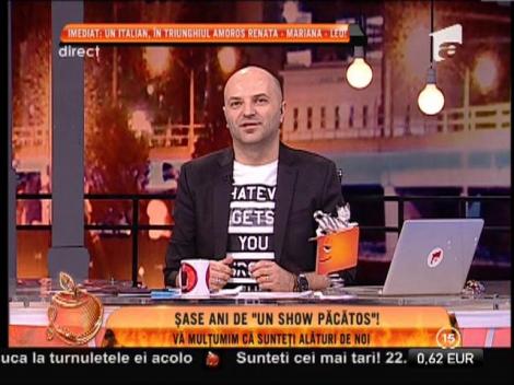 Șase ani de ”Un show păcătos”: Dan Capatos a făcut retrospectiva asistentelor