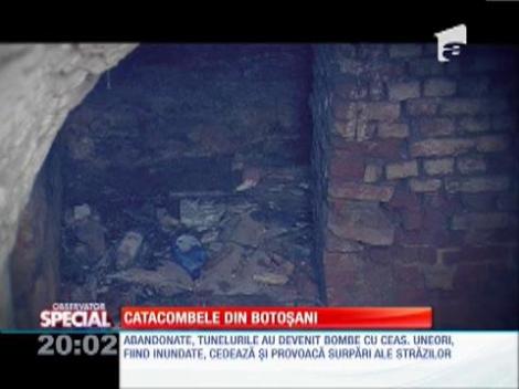Special! Catacombele din Botoşani
