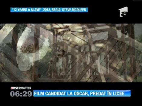 Film candidat la Oscar, predat în licee