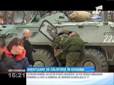 Ministerul Afacerilor Externe a emis o atenţionare de călătorie în Ucraina