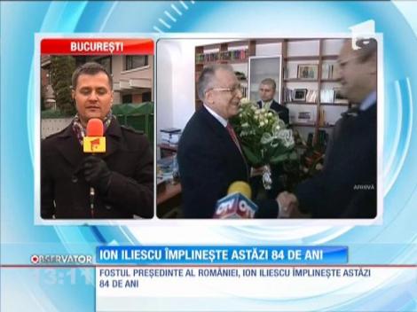 Ion Iliescu împlineşte astăzi 84 de ani
