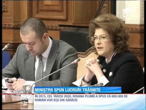 Miniştrii spun lucruri traznite