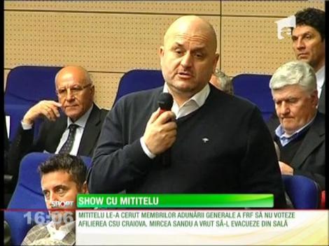 Mititelu a făcut scandal la Adunarea Generală a FRF