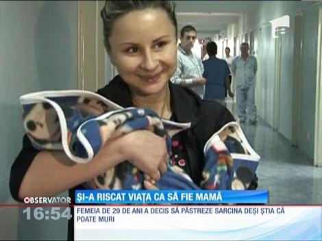 Şi-a riscat viaţa ca să fie mamă